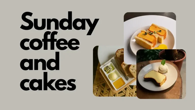 Sunday Coffee & Cakes Menu Malaysia & Latest Prices September 2025